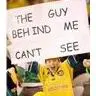 the guy behind me canÂ´t see 