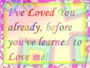 Before you love me