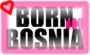 Born In Bosnia