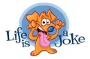 Life is a Joke