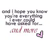 Everything and more
