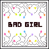 Bad Girl