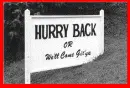 Hurry back
