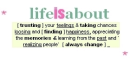 life about