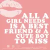 All a girl needs