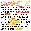 summer is...