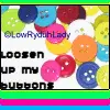 Loosen Up My Buttons