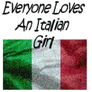 Everybody Loves an Italian Girl