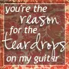 Teardrops on my guitar