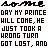 My Prince Will Come...