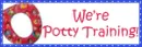 We're potty training