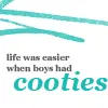life was easier