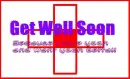 Get well soon
