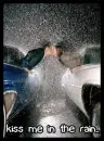kiss me in the rain