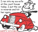 Happy Divorce For A Guy