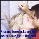 Kiss me forever