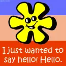 just hello