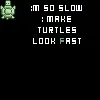 slow