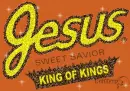Jesus King of Kings