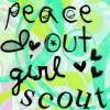 peace out girl scout