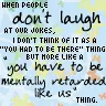 retarded