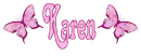 *~Butterfly Karen~*