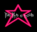 Live Like A Movie Star