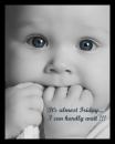 ALMOST FRIDAY