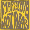 Make love not war