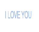 i love you