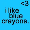 ilikebluecrayons.