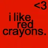 ilikeredcrayons.