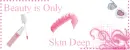 Beauty Is Only Skin Deep
