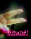 deuces