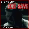 Die young