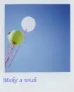 make a wish
