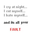 Its your fault
