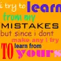 i dont make mistakes
