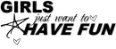 have fun