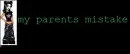parents mistake 