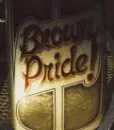 BROWN PRIDE!`