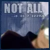 Not All Is As It Seems