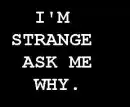 strange
