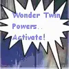 wonder twins