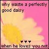 he loves me not