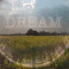 Dream