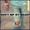 Dont Rip My Heart