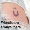 friends are always there