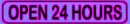 open 24 hours