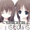 Friends Are Like Stars